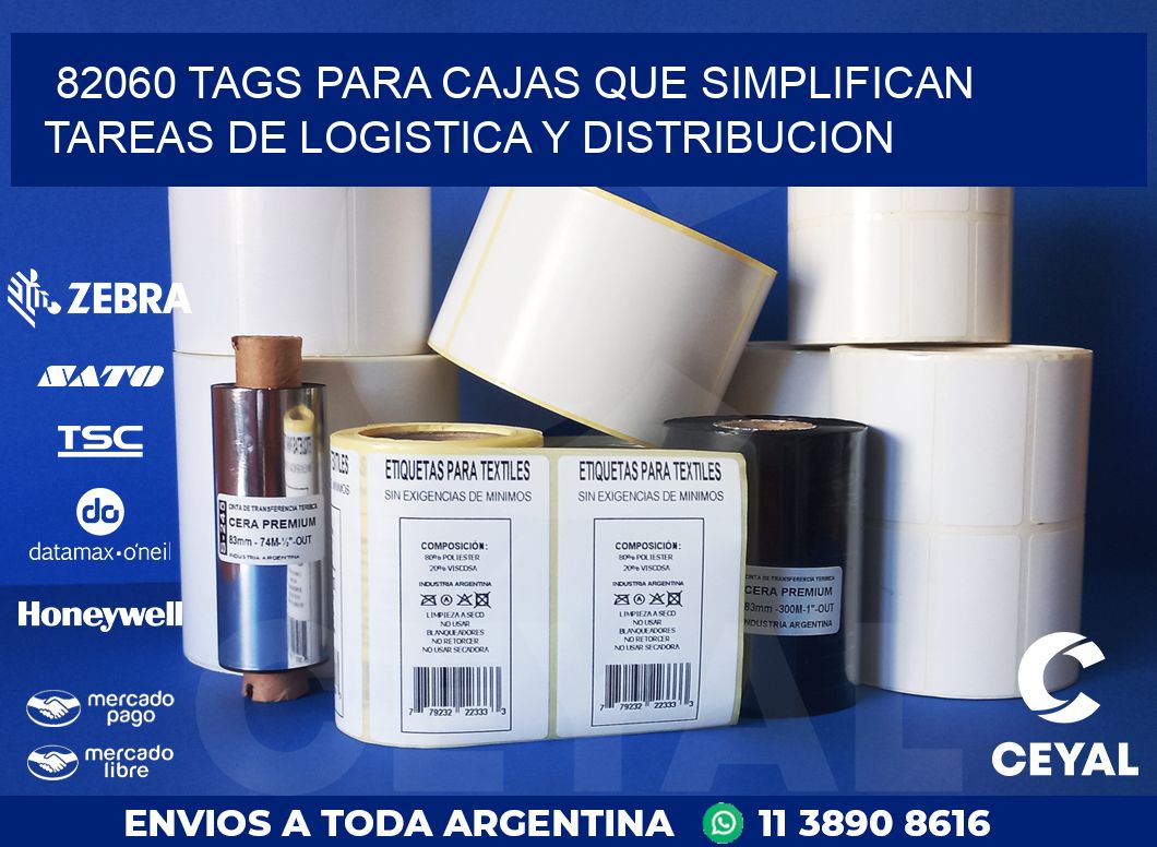 82060 TAGS PARA CAJAS QUE SIMPLIFICAN TAREAS DE LOGISTICA Y DISTRIBUCION