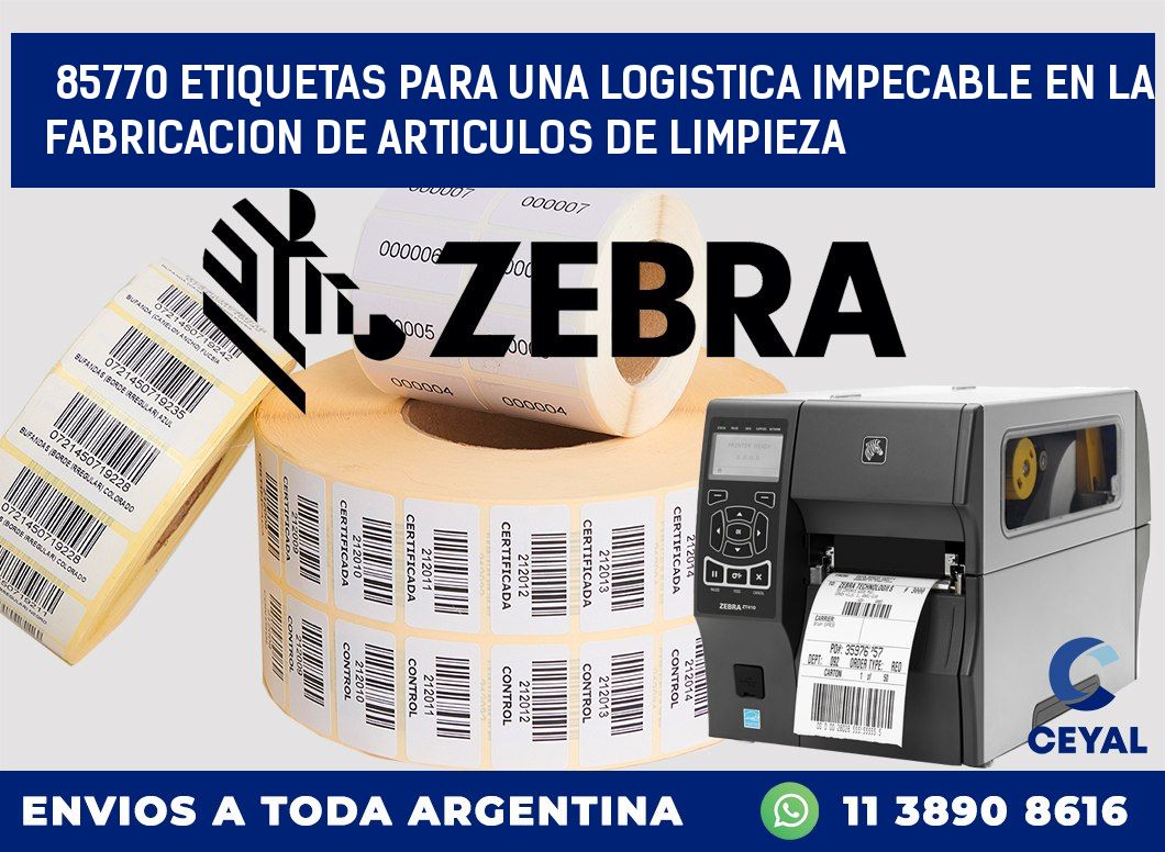 85770 ETIQUETAS PARA UNA LOGISTICA IMPECABLE EN LA FABRICACION DE ARTICULOS DE LIMPIEZA