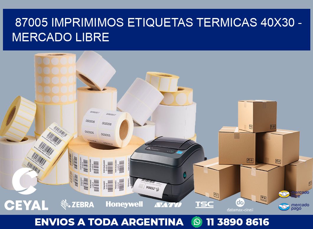 87005 IMPRIMIMOS ETIQUETAS TERMICAS 40X30 – MERCADO LIBRE