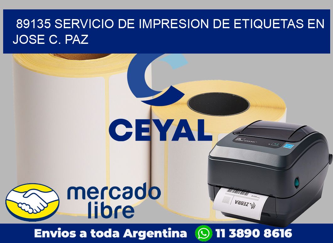 89135 SERVICIO DE IMPRESION DE ETIQUETAS EN JOSE C. PAZ