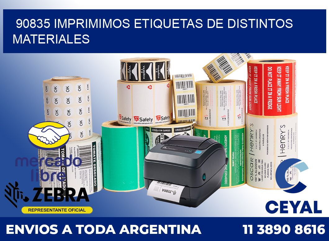 90835 IMPRIMIMOS ETIQUETAS DE DISTINTOS MATERIALES
