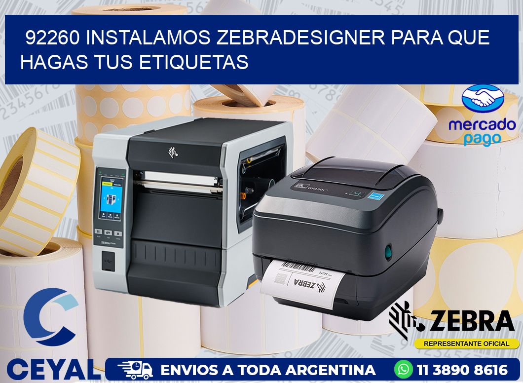 92260 INSTALAMOS ZEBRADESIGNER PARA QUE HAGAS TUS ETIQUETAS