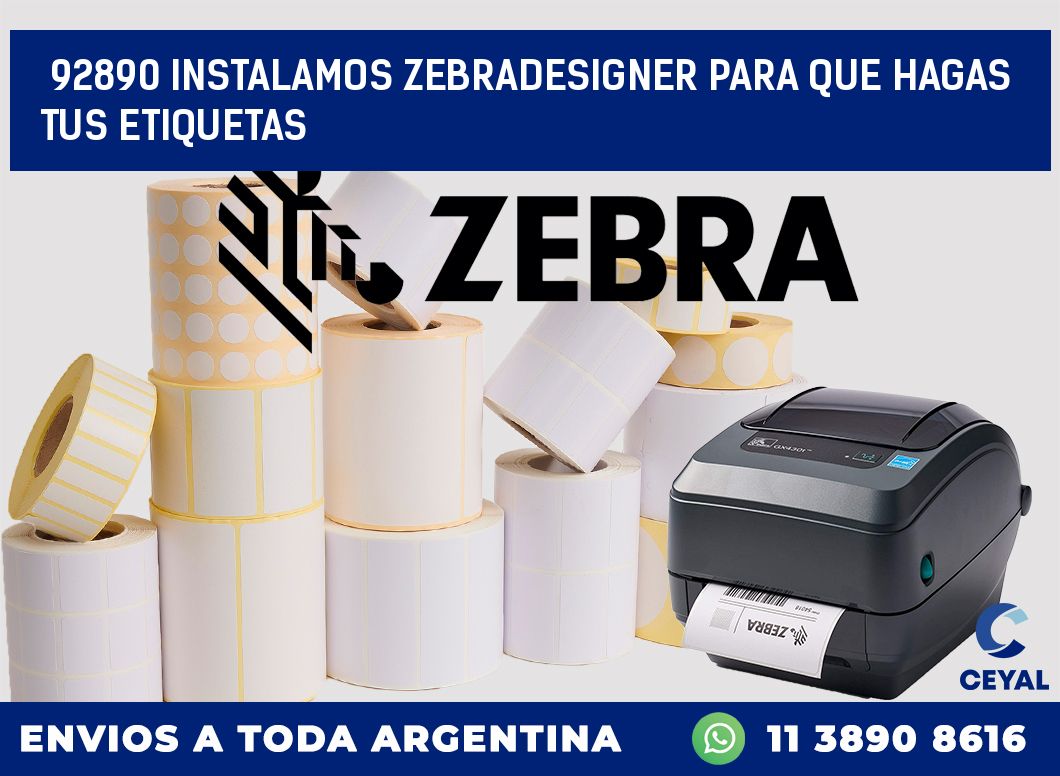 92890 INSTALAMOS ZEBRADESIGNER PARA QUE HAGAS TUS ETIQUETAS