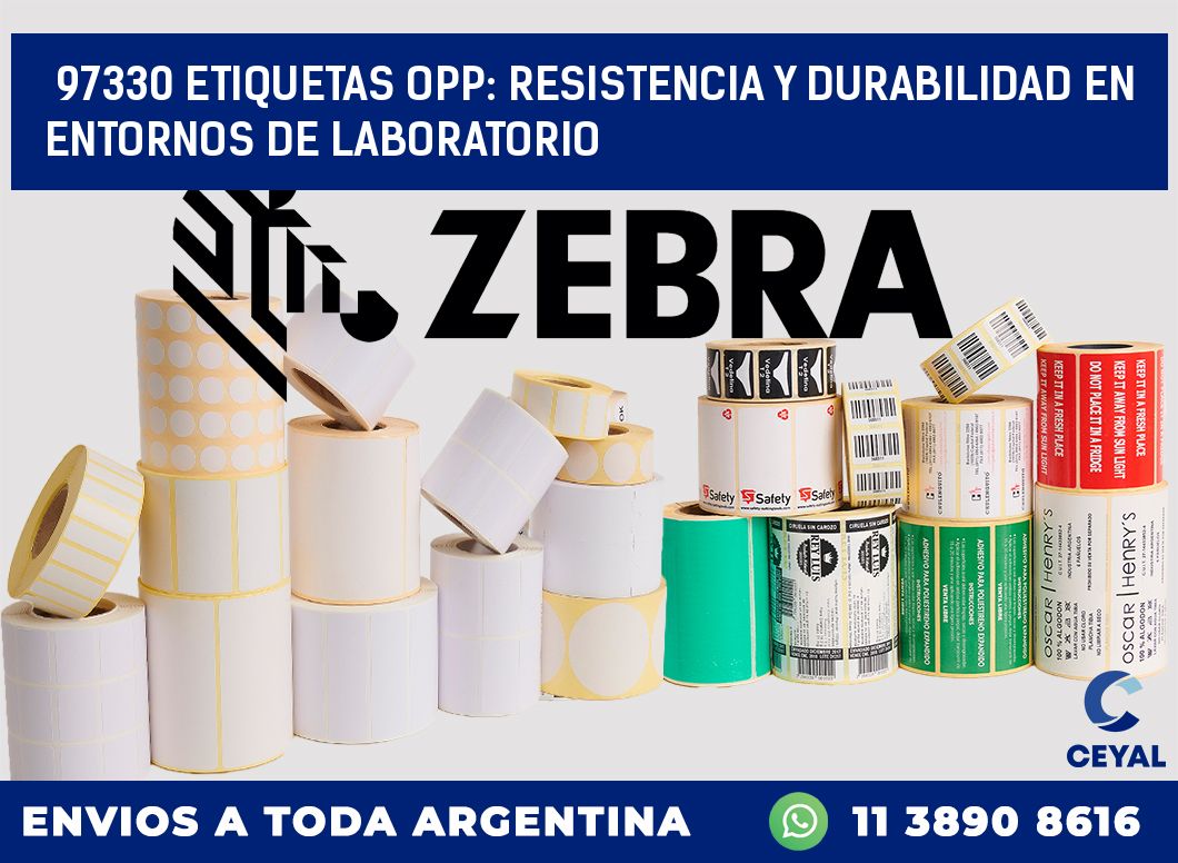 97330 ETIQUETAS OPP: RESISTENCIA Y DURABILIDAD EN ENTORNOS DE LABORATORIO