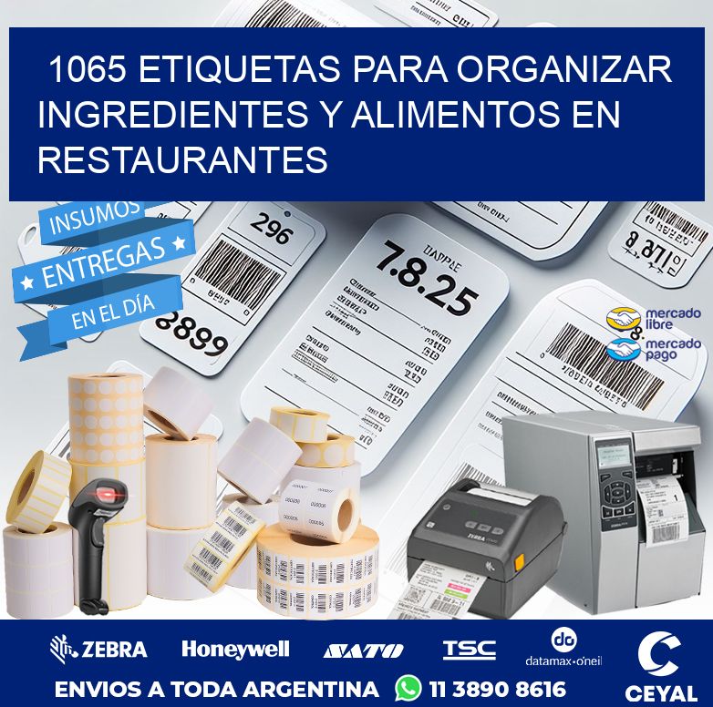 1065 ETIQUETAS PARA ORGANIZAR INGREDIENTES Y ALIMENTOS EN RESTAURANTES