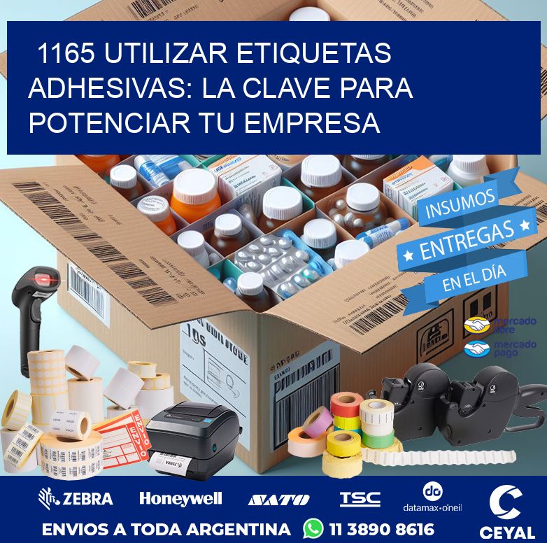 1165 UTILIZAR ETIQUETAS ADHESIVAS: LA CLAVE PARA POTENCIAR TU EMPRESA