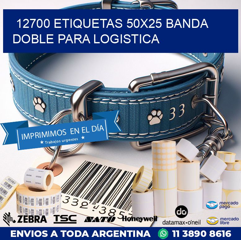 12700 ETIQUETAS 50X25 BANDA DOBLE PARA LOGISTICA