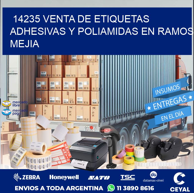 14235 VENTA DE ETIQUETAS ADHESIVAS Y POLIAMIDAS EN RAMOS MEJIA