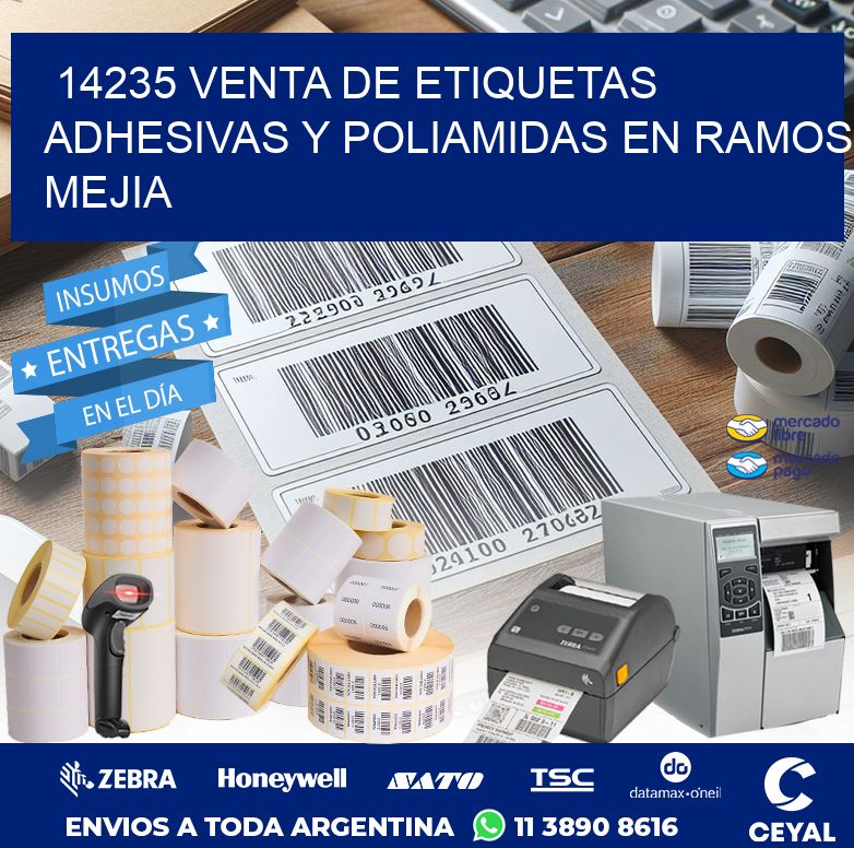 14235 VENTA DE ETIQUETAS ADHESIVAS Y POLIAMIDAS EN RAMOS MEJIA
