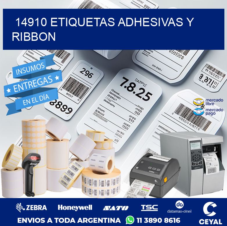 14910 ETIQUETAS ADHESIVAS Y RIBBON
