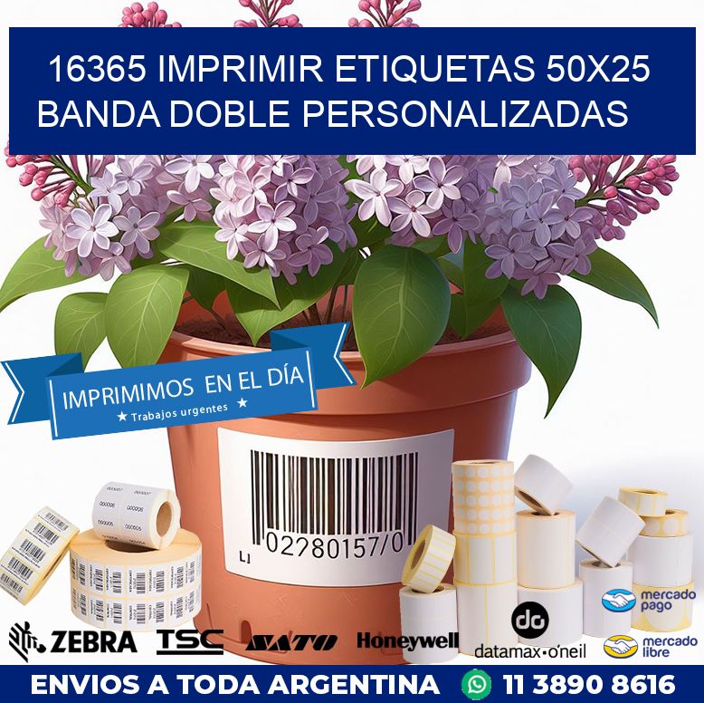 16365 IMPRIMIR ETIQUETAS 50X25 BANDA DOBLE PERSONALIZADAS