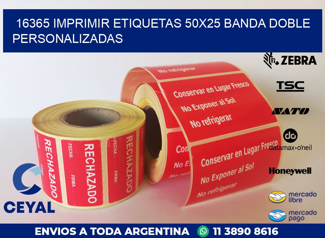 16365 IMPRIMIR ETIQUETAS 50X25 BANDA DOBLE PERSONALIZADAS