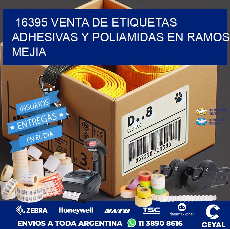 16395 VENTA DE ETIQUETAS ADHESIVAS Y POLIAMIDAS EN RAMOS MEJIA