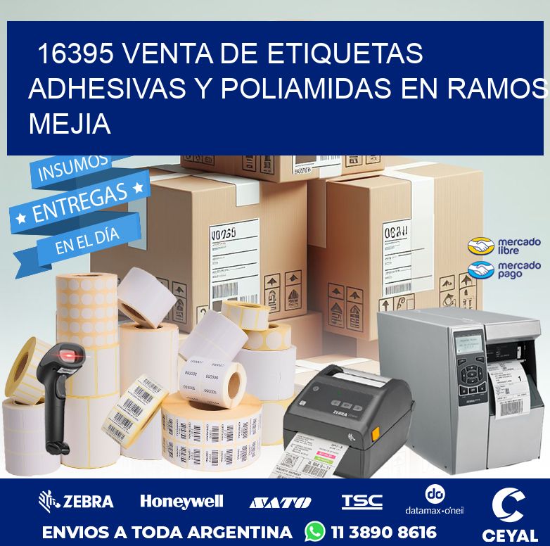 16395 VENTA DE ETIQUETAS ADHESIVAS Y POLIAMIDAS EN RAMOS MEJIA