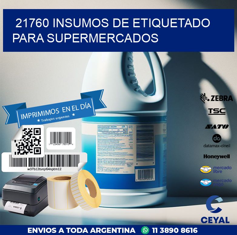 21760 INSUMOS DE ETIQUETADO PARA SUPERMERCADOS
