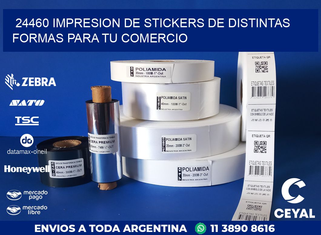 24460 IMPRESION DE STICKERS DE DISTINTAS FORMAS PARA TU COMERCIO