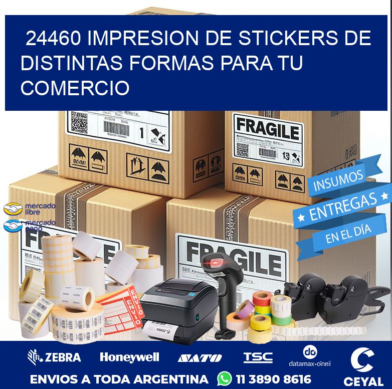 24460 IMPRESION DE STICKERS DE DISTINTAS FORMAS PARA TU COMERCIO