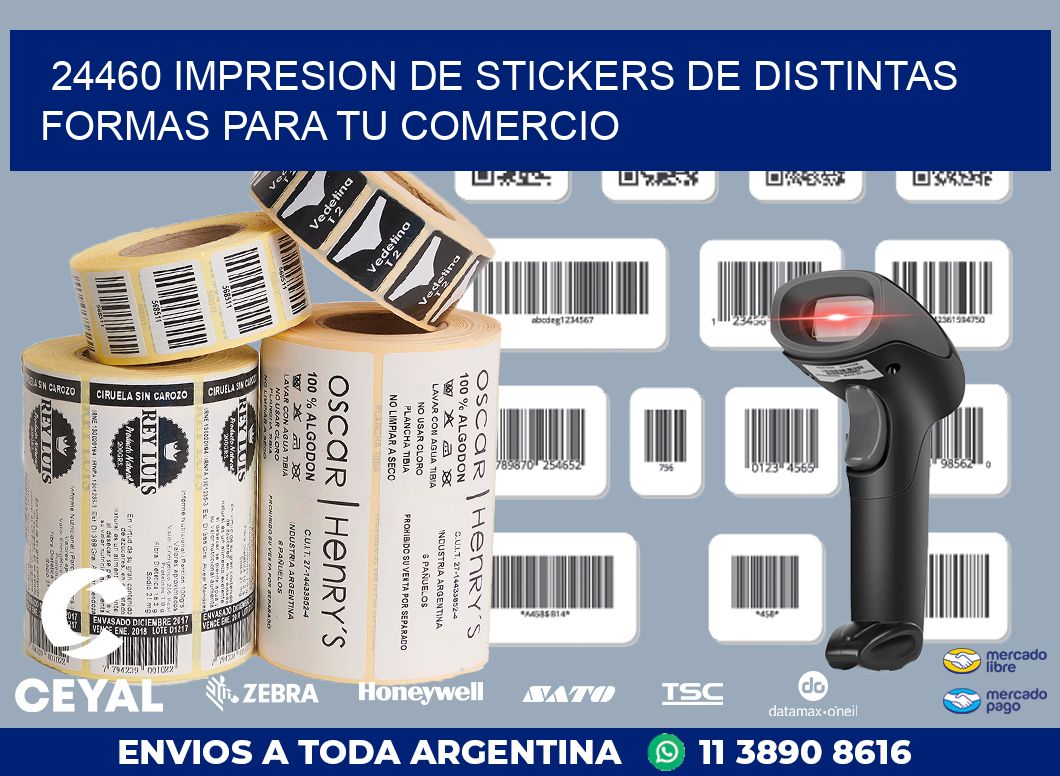 24460 IMPRESION DE STICKERS DE DISTINTAS FORMAS PARA TU COMERCIO