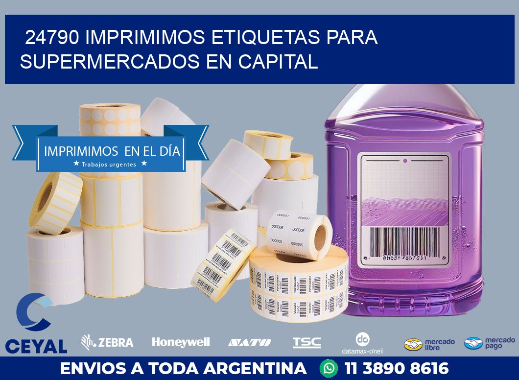 24790 IMPRIMIMOS ETIQUETAS PARA SUPERMERCADOS EN CAPITAL