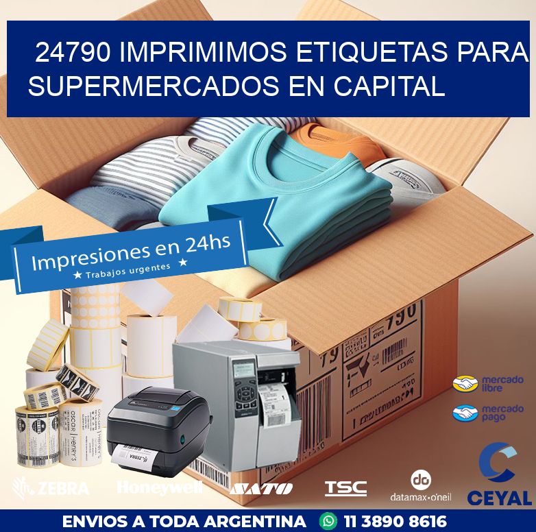 24790 IMPRIMIMOS ETIQUETAS PARA SUPERMERCADOS EN CAPITAL