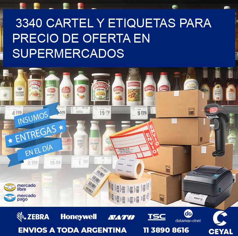 3340 CARTEL Y ETIQUETAS PARA PRECIO DE OFERTA EN SUPERMERCADOS