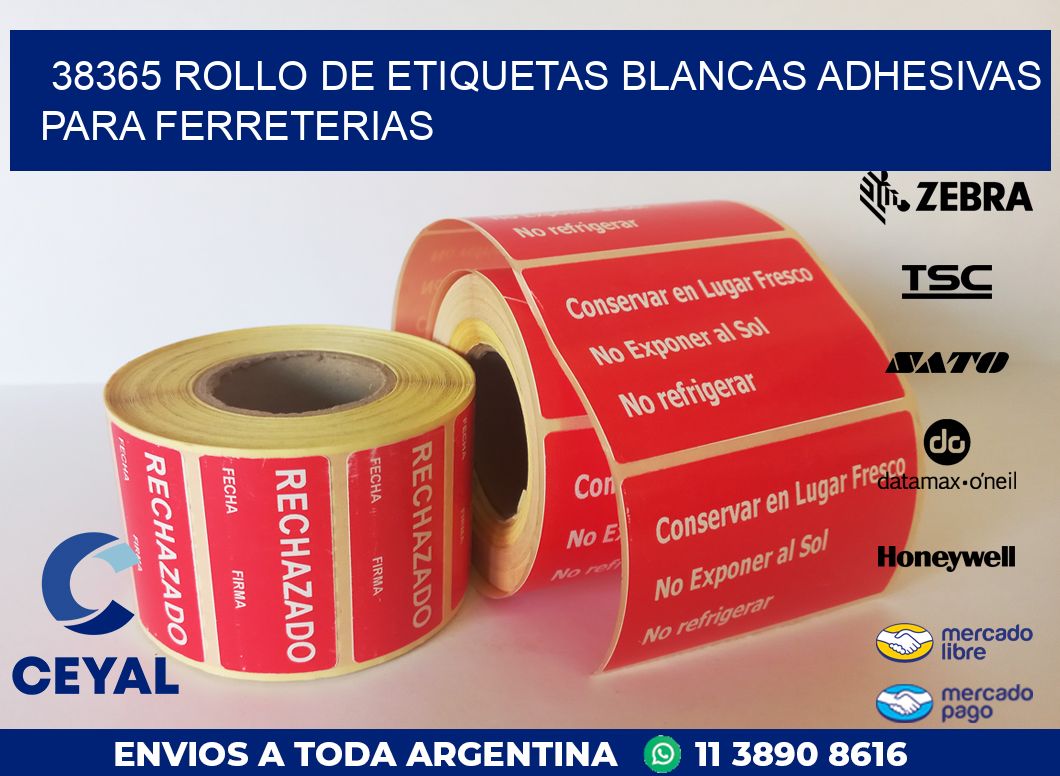 38365 ROLLO DE ETIQUETAS BLANCAS ADHESIVAS PARA FERRETERIAS