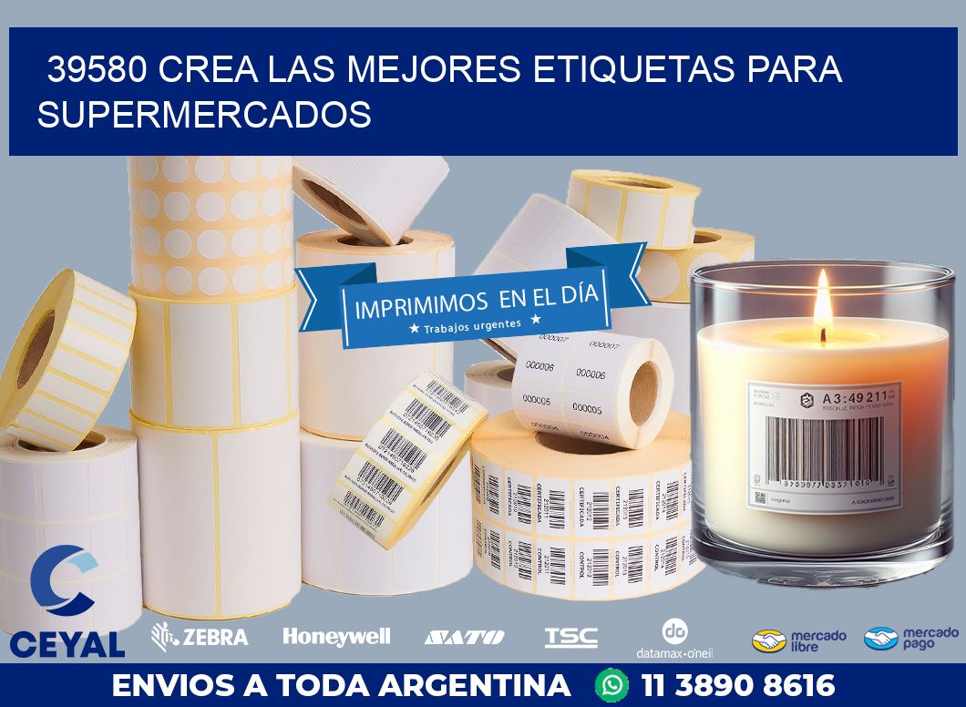 39580 CREA LAS MEJORES ETIQUETAS PARA SUPERMERCADOS