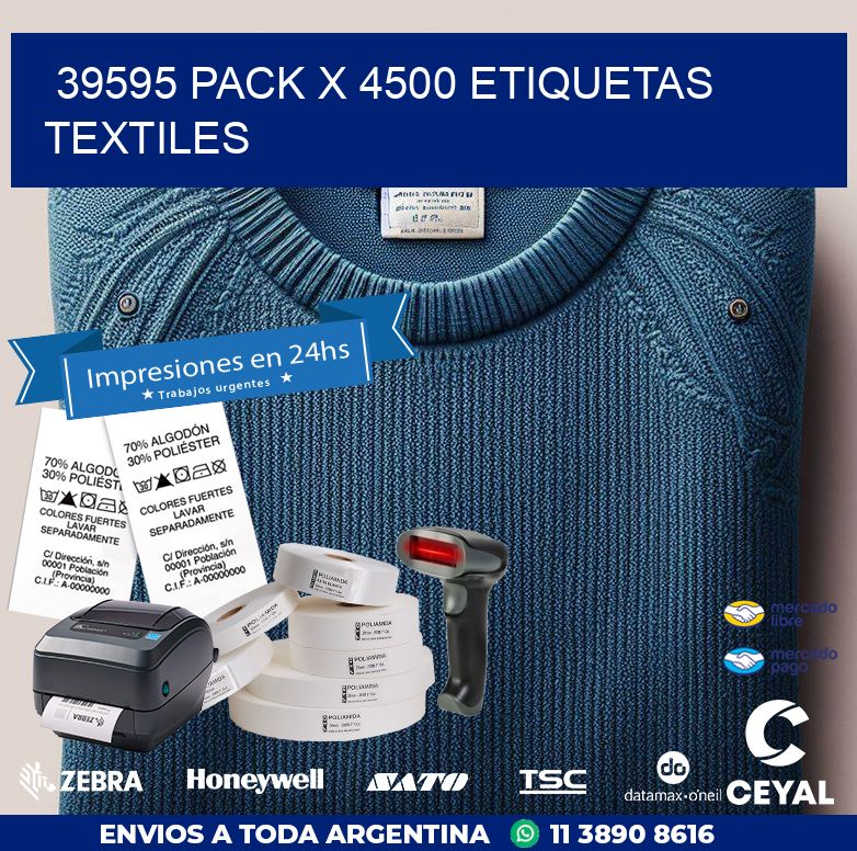 39595 PACK X 4500 ETIQUETAS TEXTILES