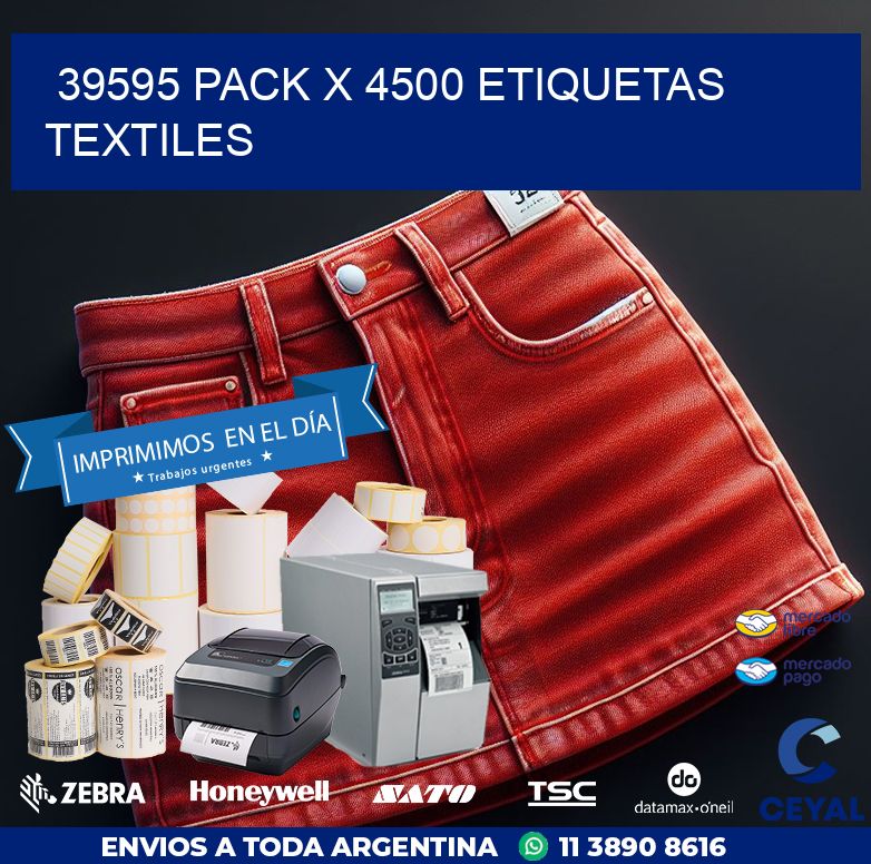 39595 PACK X 4500 ETIQUETAS TEXTILES