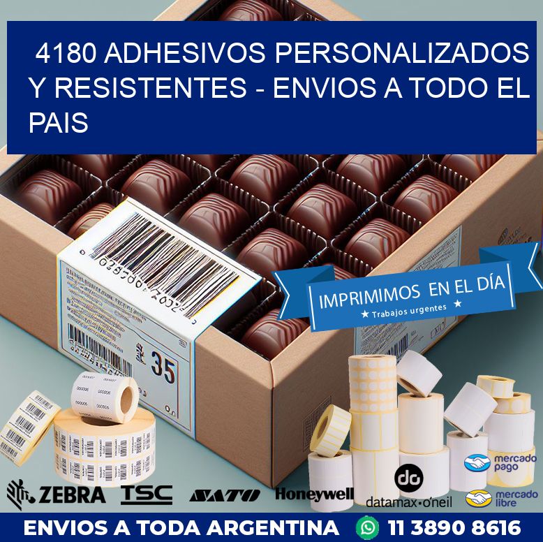 4180 ADHESIVOS PERSONALIZADOS Y RESISTENTES – ENVIOS A TODO EL PAIS
