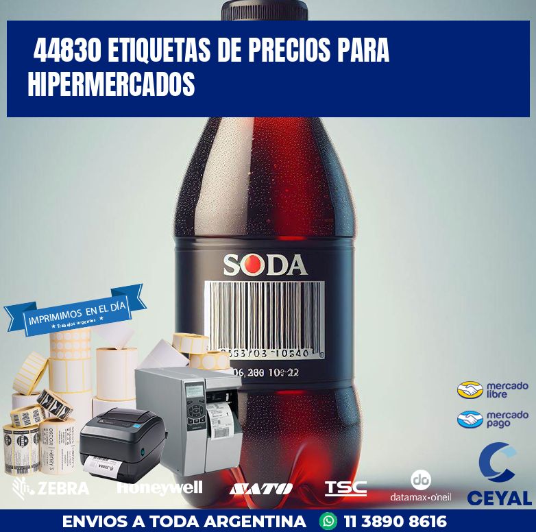 44830 ETIQUETAS DE PRECIOS PARA HIPERMERCADOS