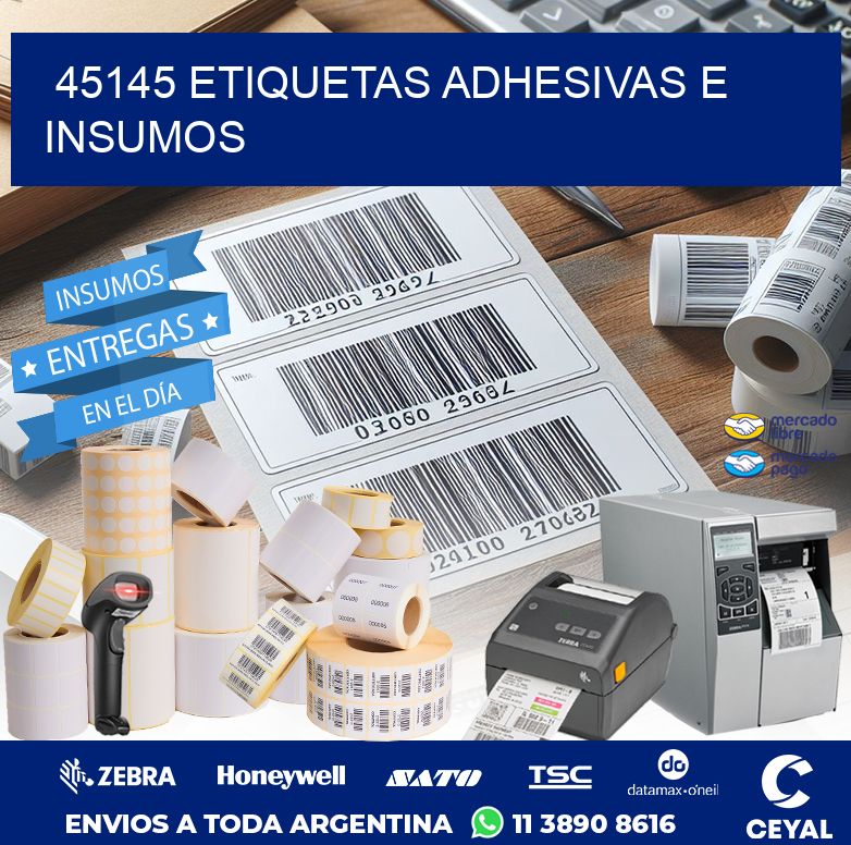 45145 ETIQUETAS ADHESIVAS E INSUMOS