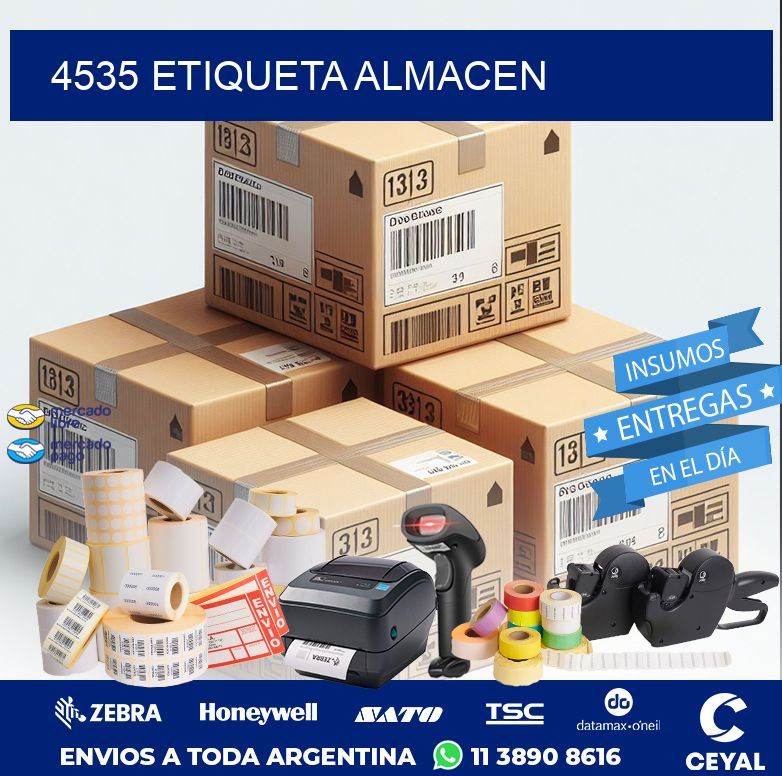 4535 ETIQUETA ALMACEN