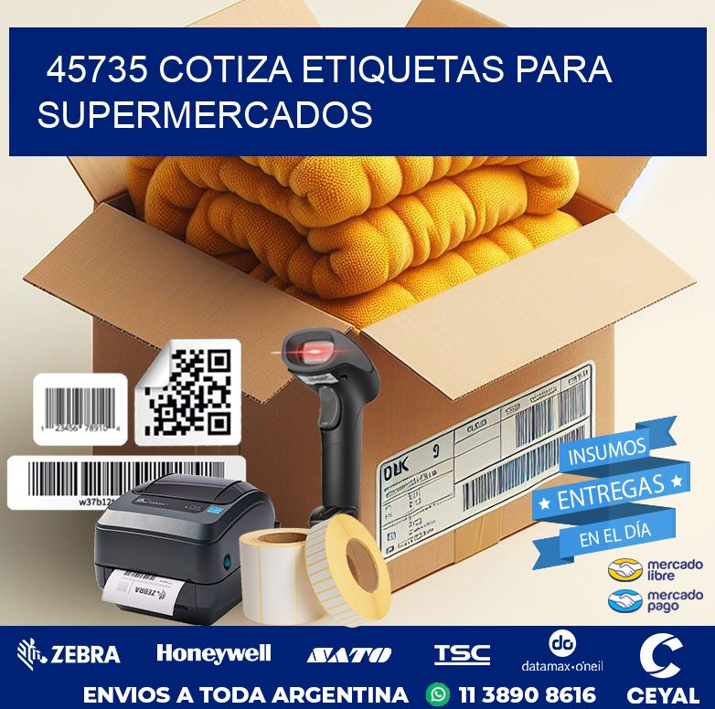 45735 COTIZA ETIQUETAS PARA SUPERMERCADOS