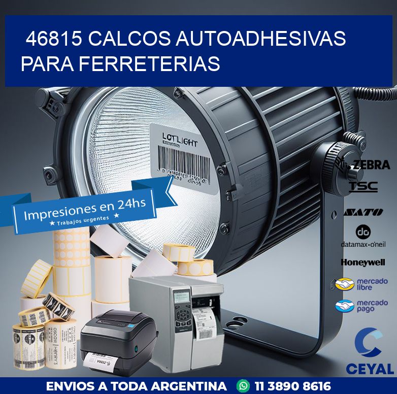 46815 CALCOS AUTOADHESIVAS PARA FERRETERIAS