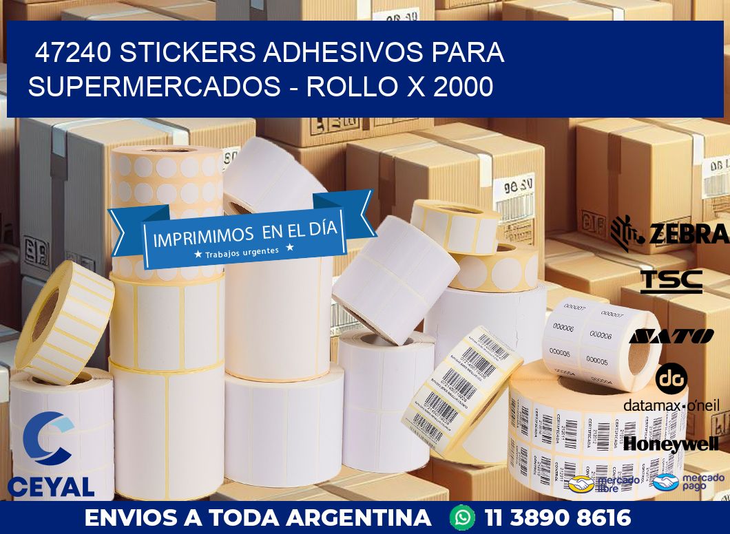 47240 STICKERS ADHESIVOS PARA SUPERMERCADOS - ROLLO X 2000