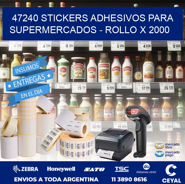47240 STICKERS ADHESIVOS PARA SUPERMERCADOS – ROLLO X 2000