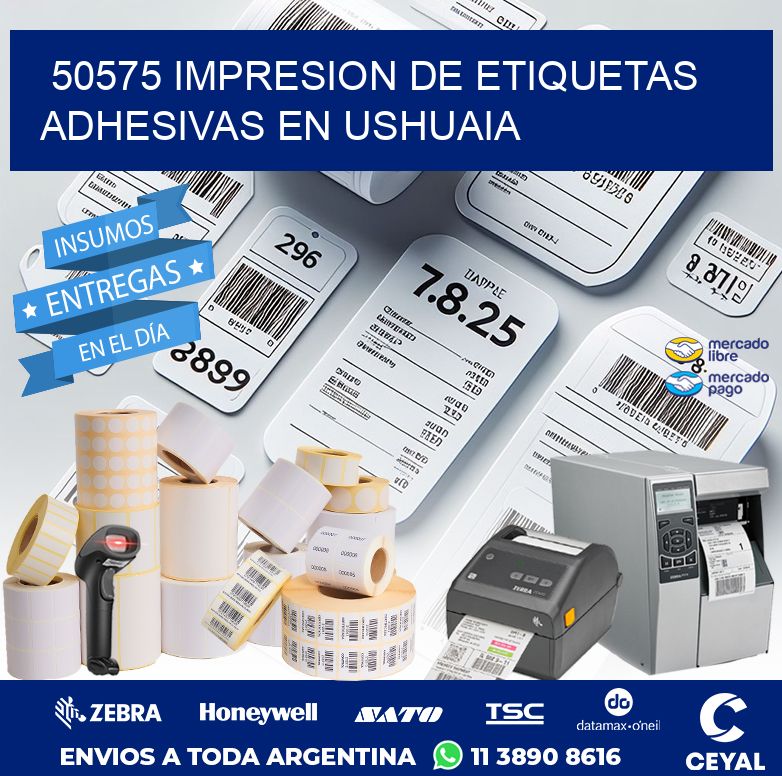 50575 IMPRESION DE ETIQUETAS ADHESIVAS EN USHUAIA