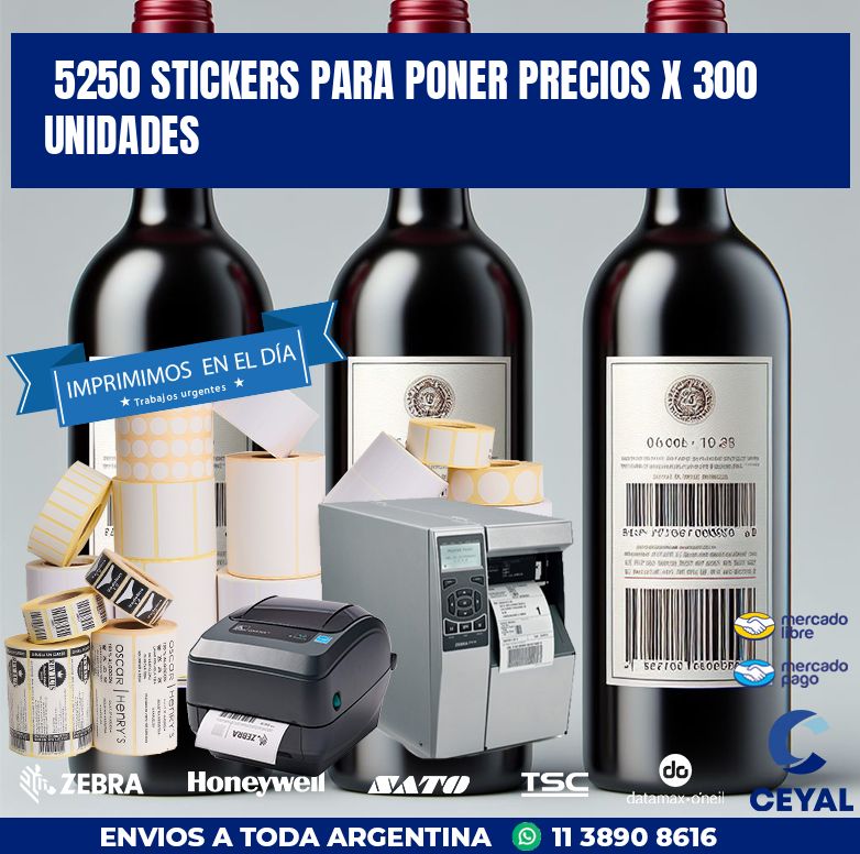 5250 STICKERS PARA PONER PRECIOS X 300 UNIDADES