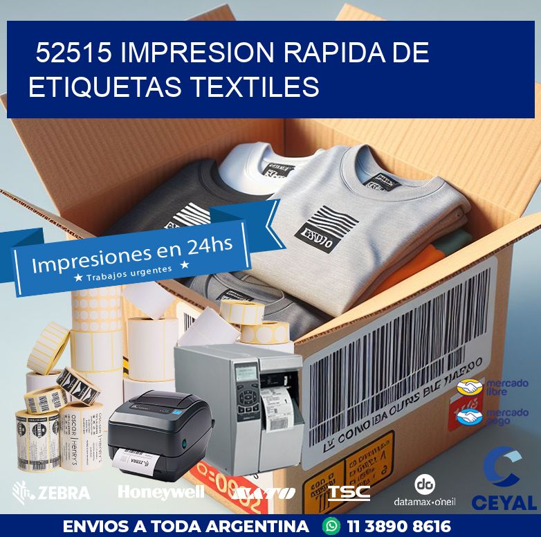 52515 IMPRESION RAPIDA DE ETIQUETAS TEXTILES