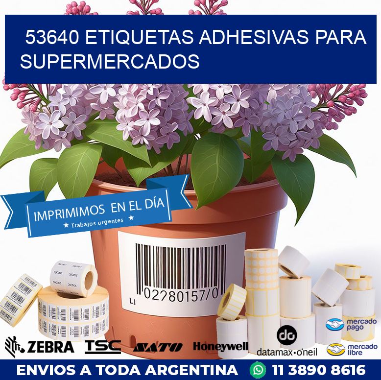 53640 ETIQUETAS ADHESIVAS PARA SUPERMERCADOS