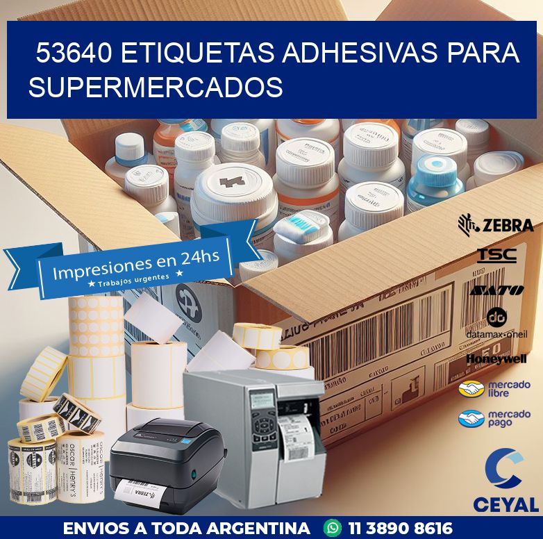 53640 ETIQUETAS ADHESIVAS PARA SUPERMERCADOS