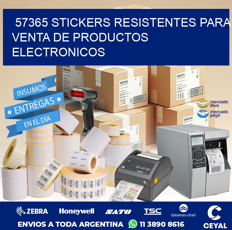 57365 STICKERS RESISTENTES PARA VENTA DE PRODUCTOS ELECTRONICOS