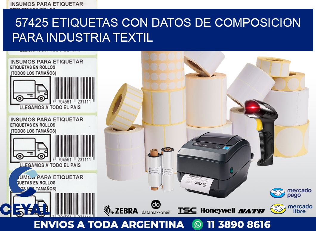 57425 ETIQUETAS CON DATOS DE COMPOSICION PARA INDUSTRIA TEXTIL