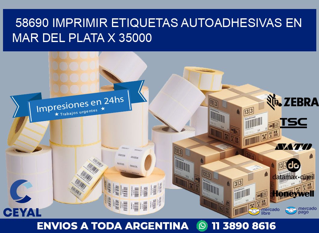 58690 IMPRIMIR ETIQUETAS AUTOADHESIVAS EN MAR DEL PLATA X 35000