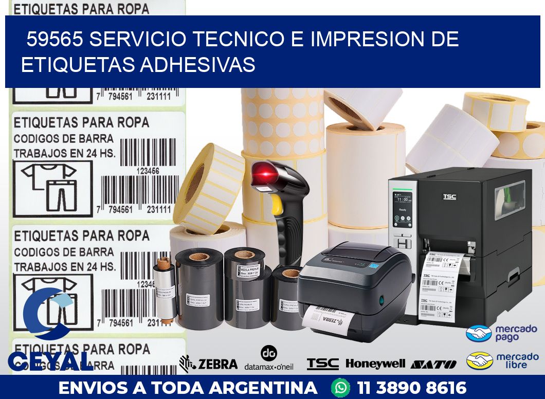 59565 SERVICIO TECNICO E IMPRESION DE ETIQUETAS ADHESIVAS