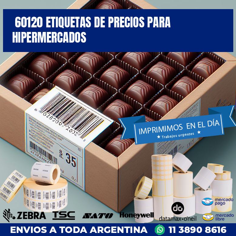60120 ETIQUETAS DE PRECIOS PARA HIPERMERCADOS