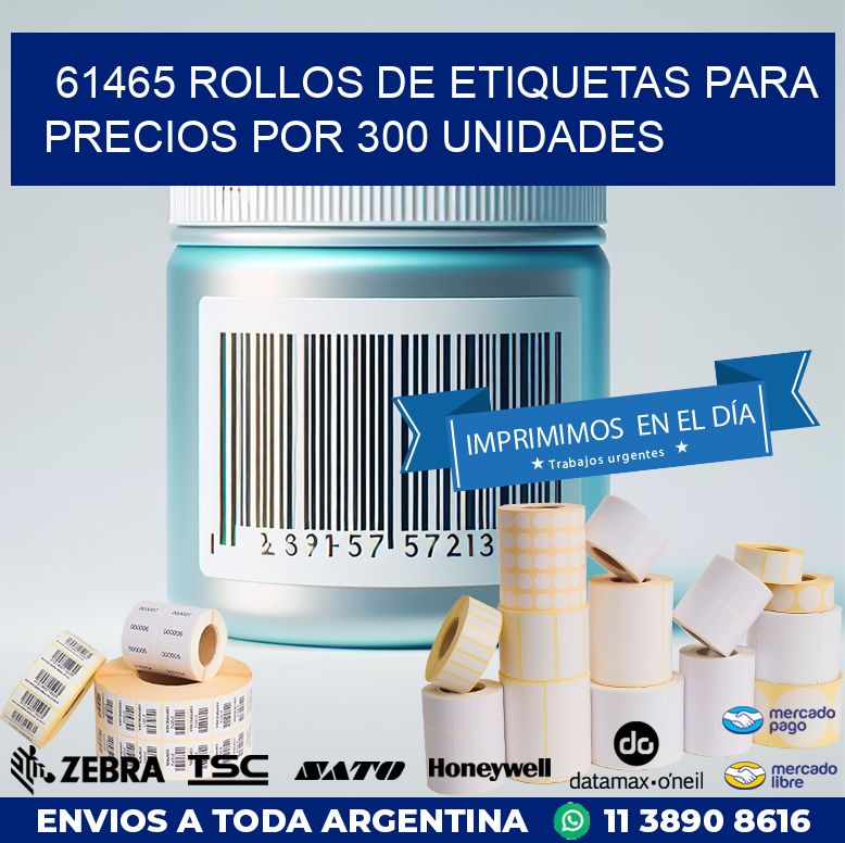 61465 ROLLOS DE ETIQUETAS PARA PRECIOS POR 300 UNIDADES