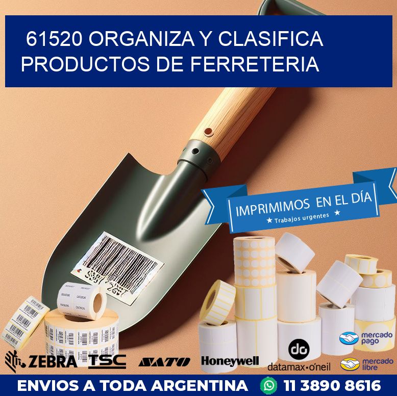 61520 ORGANIZA Y CLASIFICA PRODUCTOS DE FERRETERIA