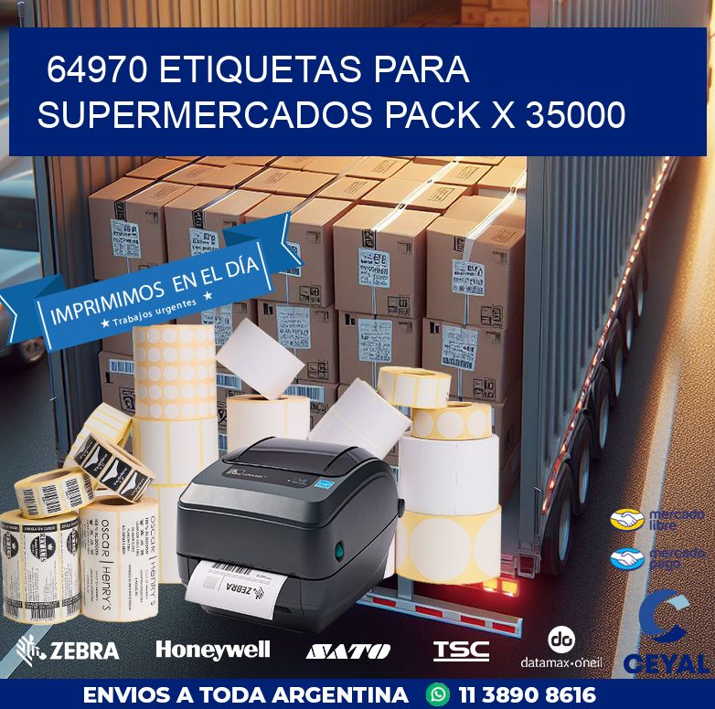 64970 ETIQUETAS PARA SUPERMERCADOS PACK X 35000